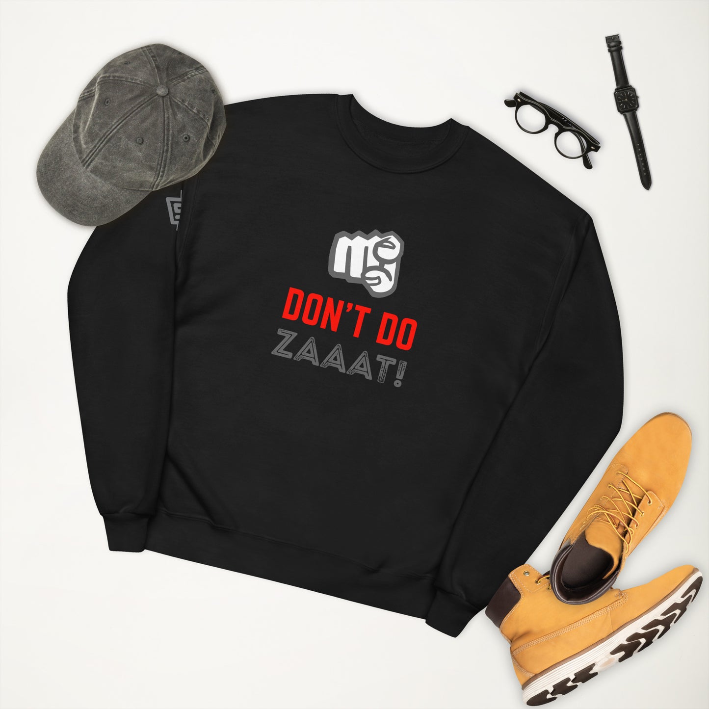 Don't Do Zaaat - Sweatshirt