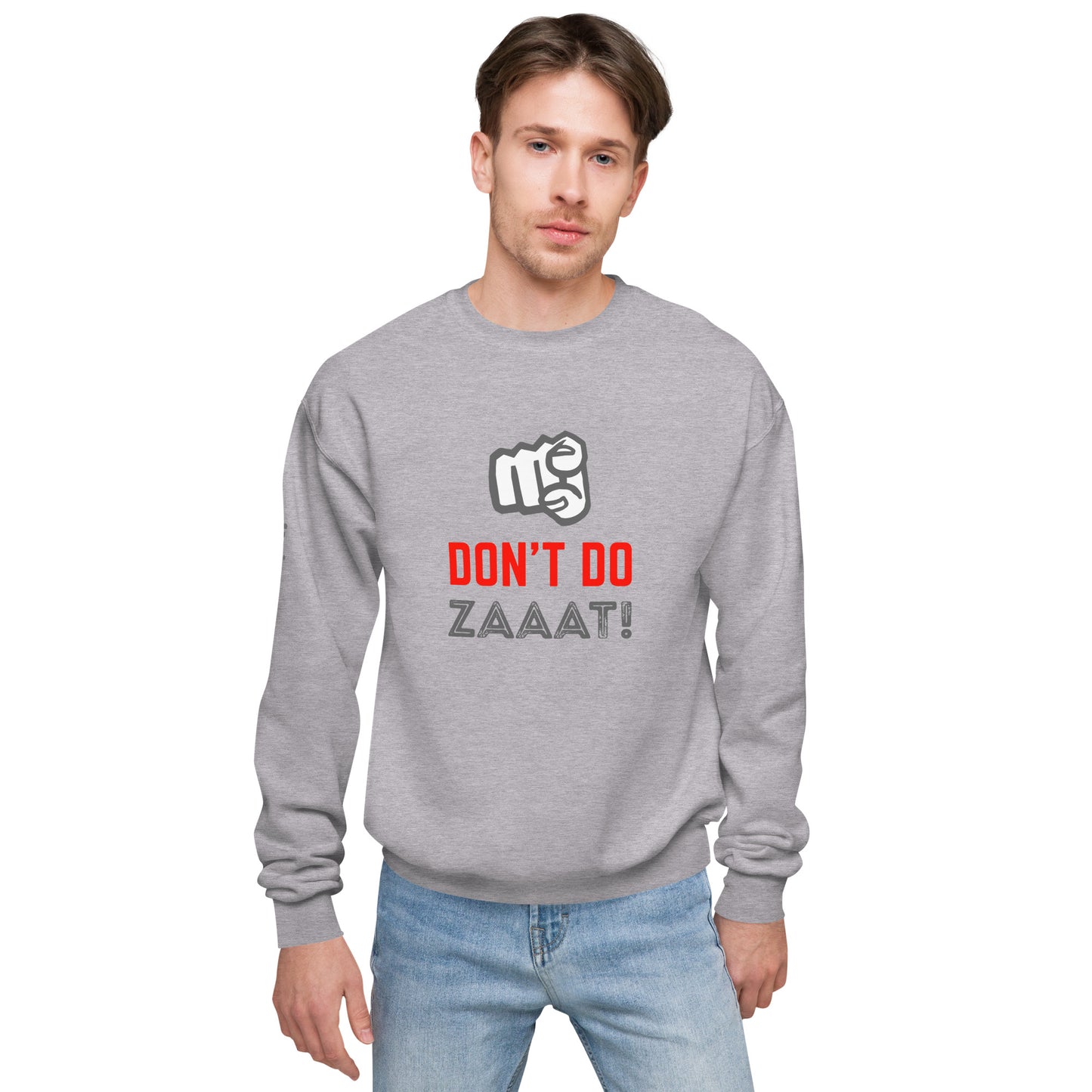 Don't Do Zaaat - Sweatshirt
