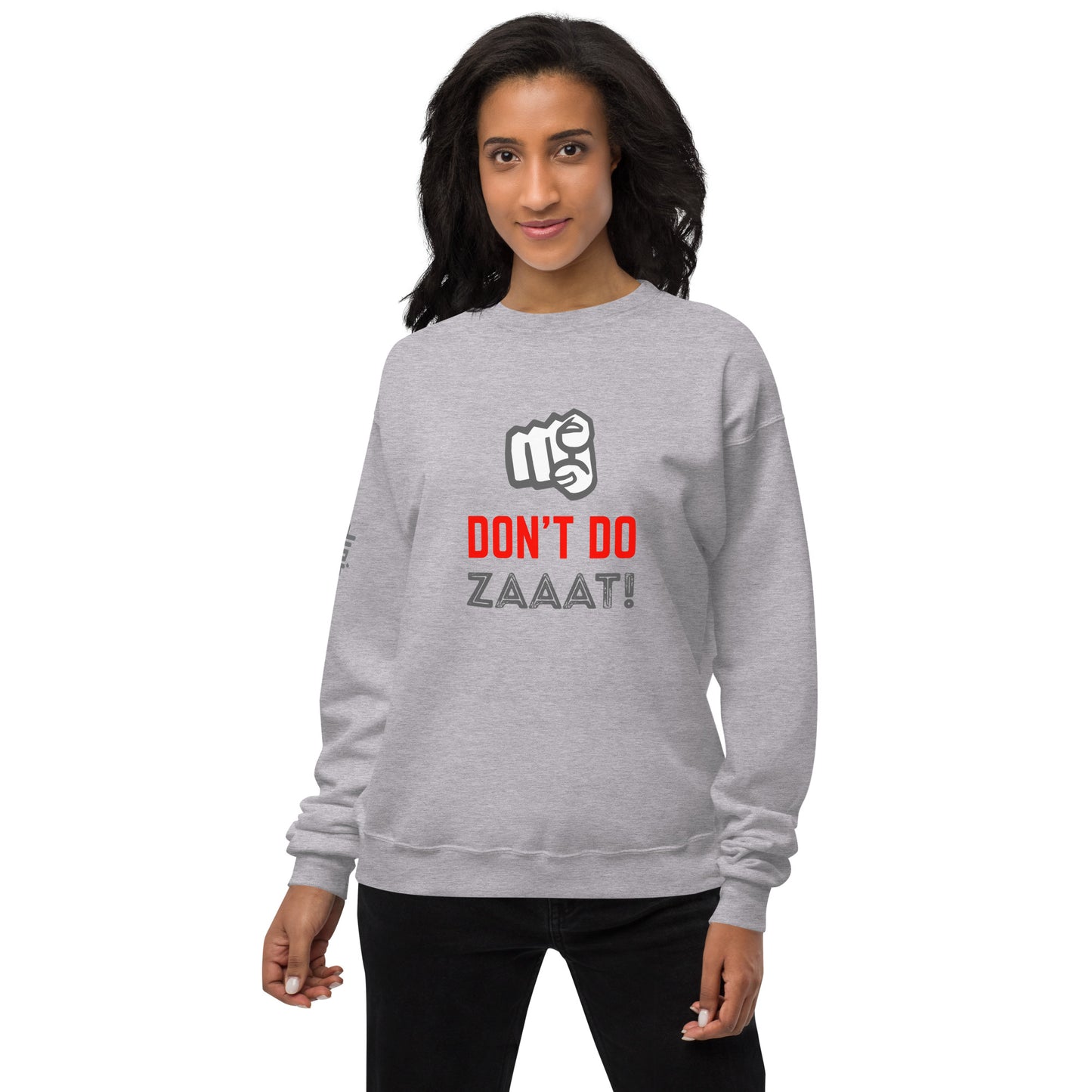 Don't Do Zaaat - Sweatshirt