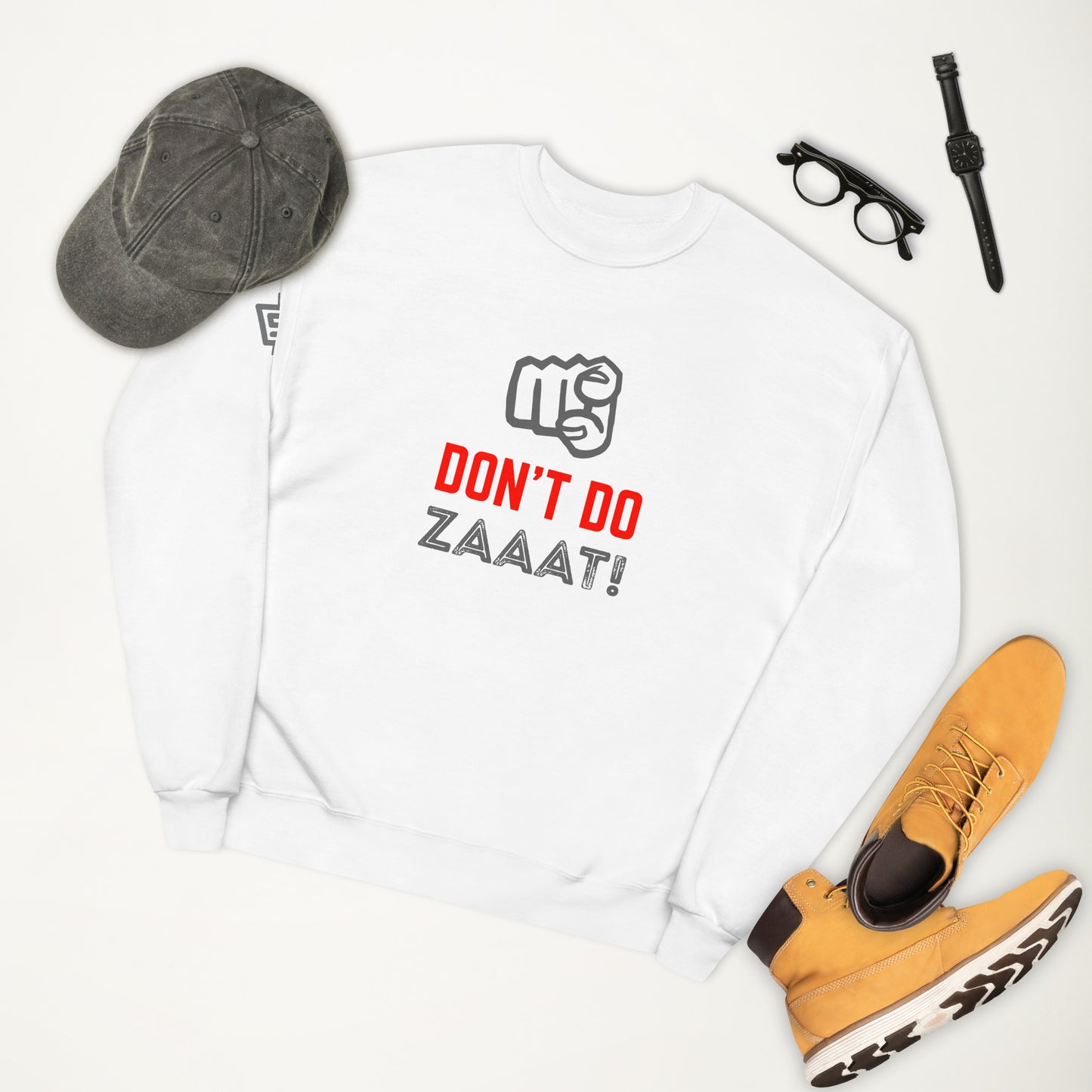 Don't Do Zaaat - Sweatshirt