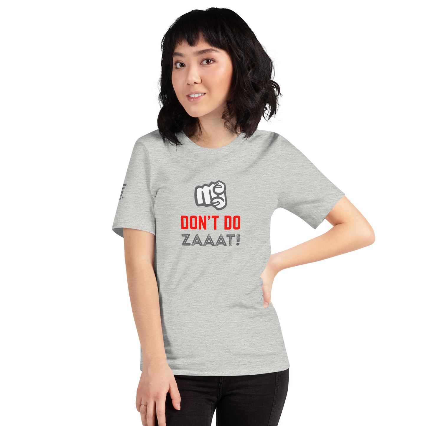 Don't Do Zaaat - T-shirt