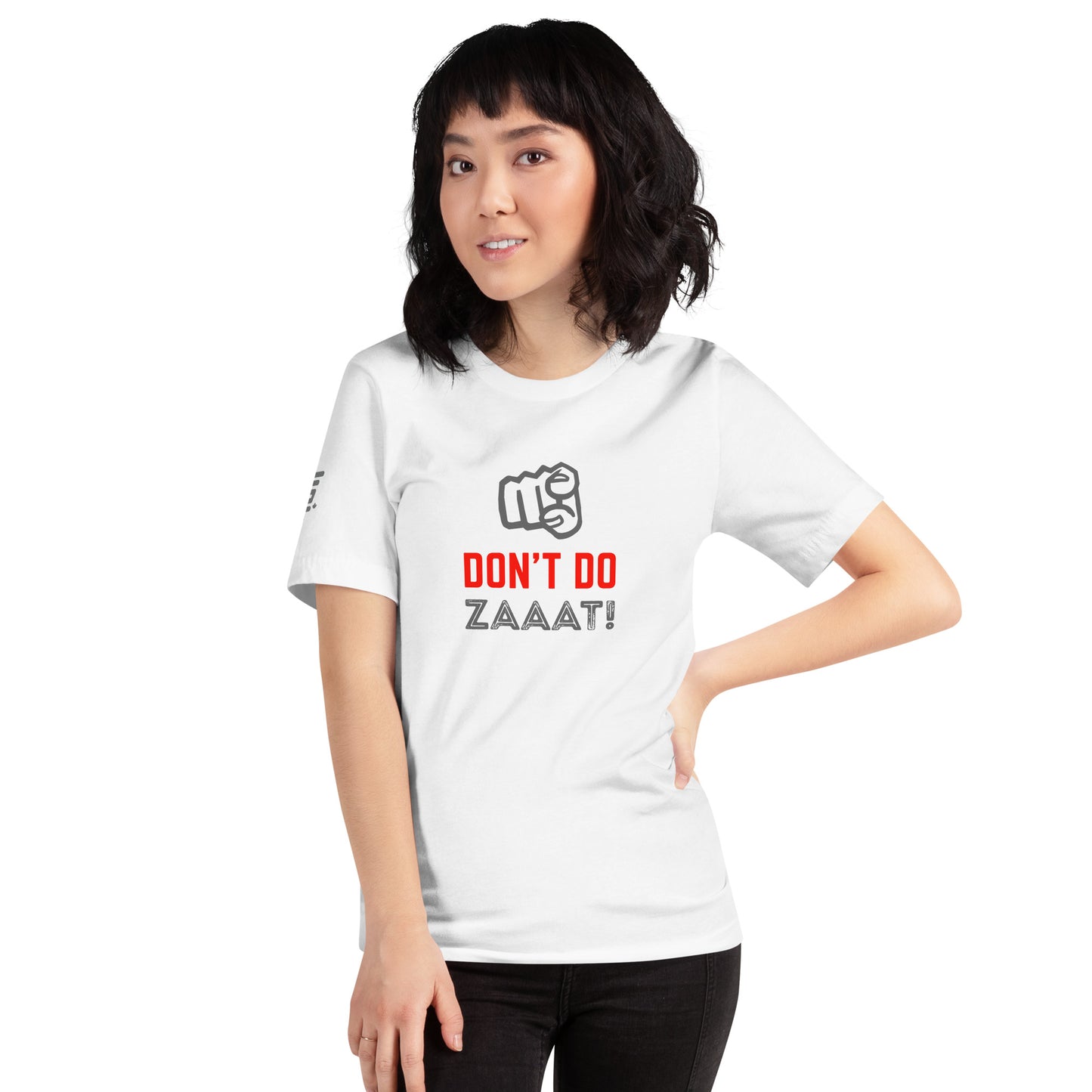 Don't Do Zaaat - T-shirt