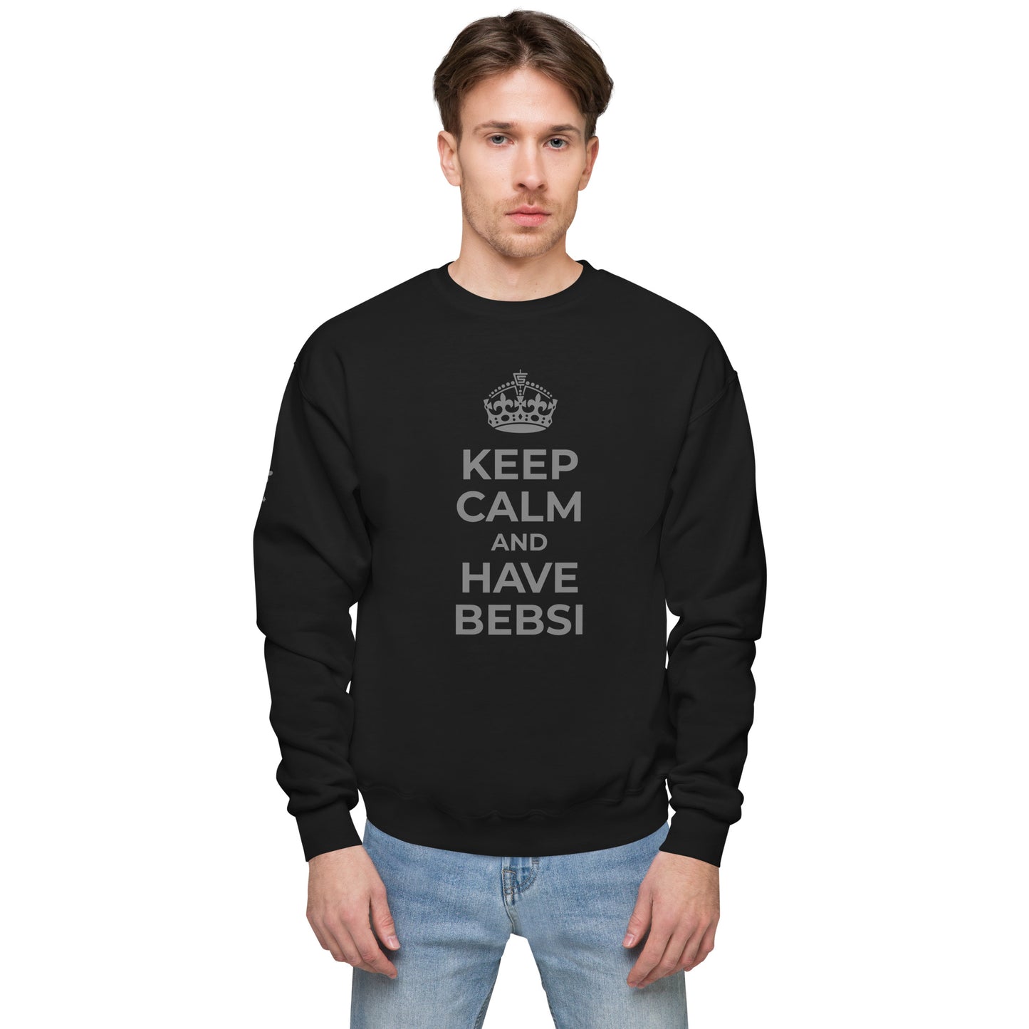 Keep Calm Bebsi - Sweatshirt